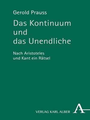 cover image of Das Kontinuum und das Unendliche